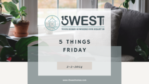 5 Things Friday Blog